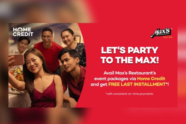 Celebrate Life’s Meaningful Moments at Max’s Restaurant through Home Credit