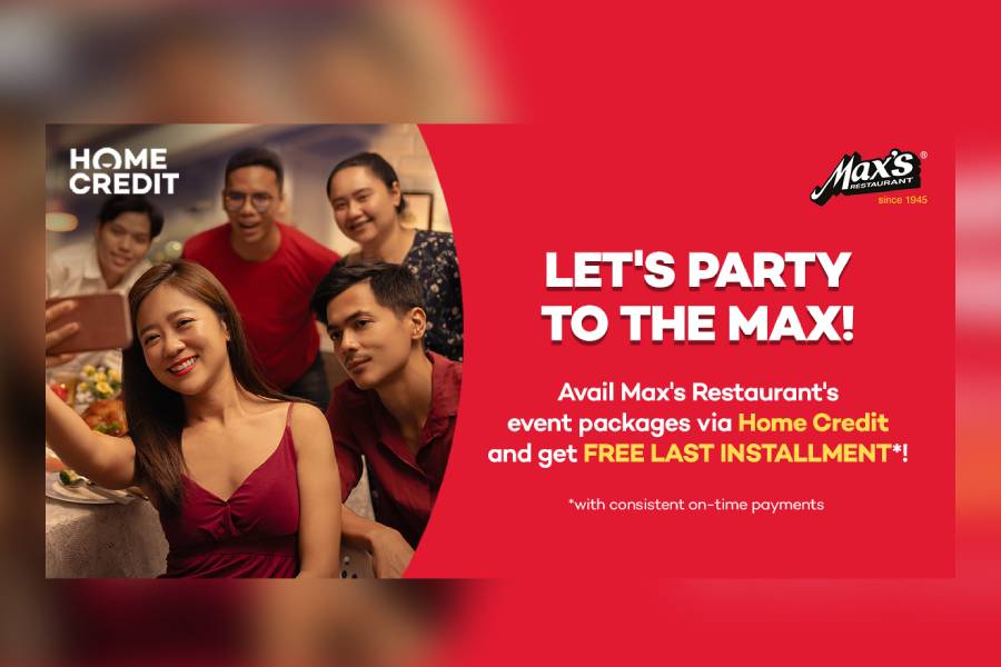 Celebrate Life’s Meaningful Moments at Max’s Restaurant through Home Credit
